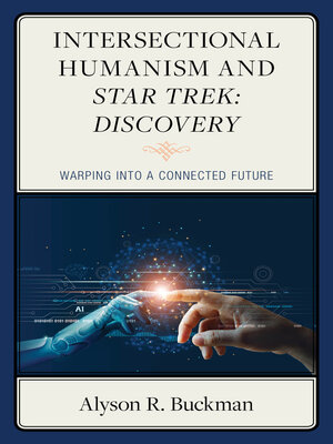 cover image of Intersectional Humanism and Star Trek